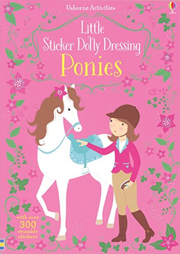 Imagen de archivo de Little Sticker Dolly Dressing Ponies a la venta por Bookmonger.Ltd