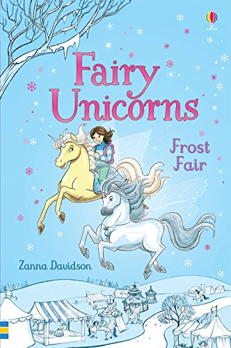 Stock image for Frost Fair (Fairy Unicorns 5) for sale by Goodwill