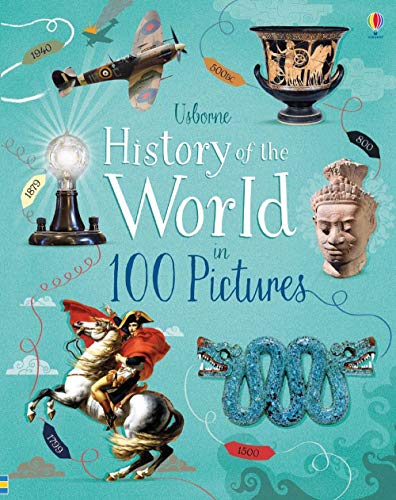 Stock image for History of the World in 100 Pictures for sale by ThriftBooks-Atlanta