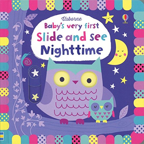 Beispielbild fr Baby's Very First Slide-and-See Nighttime zum Verkauf von Wonder Book