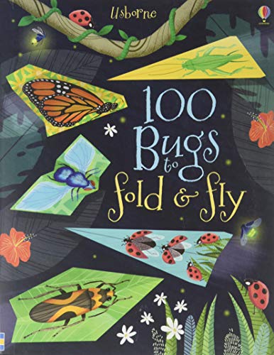 Stock image for 100 Bugs to Fold and Fly for sale by Gulf Coast Books