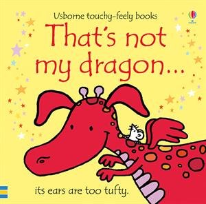 Beispielbild fr That's Not My Dragon zum Verkauf von Your Online Bookstore