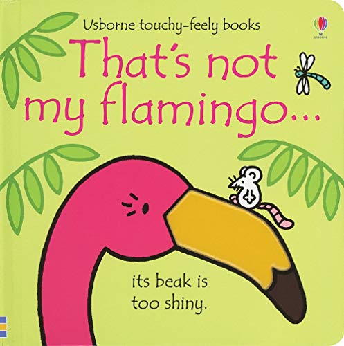 Beispielbild fr That's Not My Flamingo zum Verkauf von Wonder Book