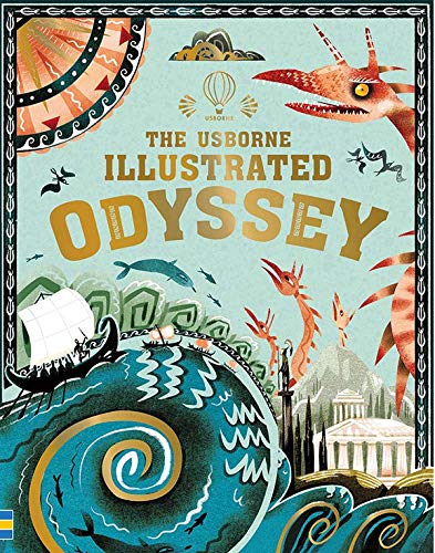 Imagen de archivo de The Usborne Illustrated Odyssey a la venta por Goodwill Books