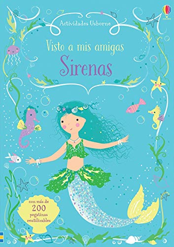 Stock image for Visto a mis amigas Sirenas (Little Sticker Dolly Dressing Mermaids) for sale by Decluttr