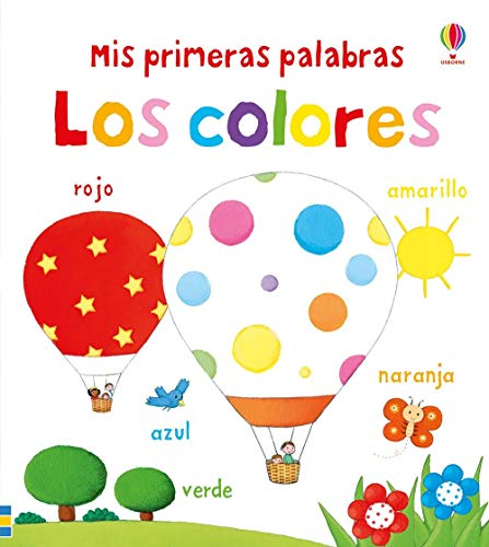 Beispielbild fr Mis primeras palabras Los colores (Very First Words Colors) zum Verkauf von ThriftBooks-Atlanta
