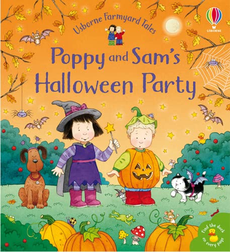 Stock image for Usborne Farmyard Tales : Poppy and Sam's Halloween Party for sale by SecondSale