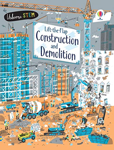 Stock image for Usborne STEM Lift-the-Flap Construction and Demolition (IR) for sale by SecondSale
