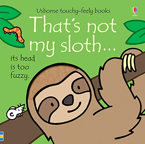 Beispielbild fr That's Not My Sloth. zum Verkauf von Better World Books