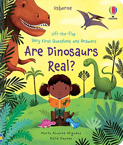 Stock image for Lift-the-Flap Very First Questions and Answers: Are Dinosaurs Real? for sale by ZBK Books