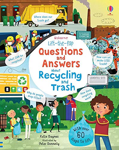 9780794551049: Lift-the-Flap Questions and Answers about Recycling and Trash (IR)