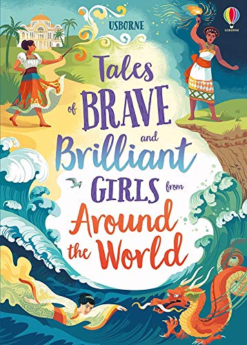 Beispielbild fr Tales of Brave and Brilliant Girls from Around the World zum Verkauf von HPB-Ruby