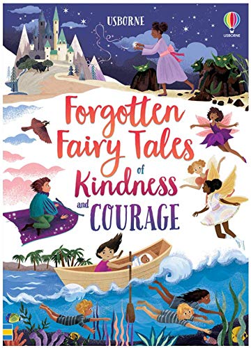 Beispielbild fr Forgotten Fairy Tales of Kindness and Courage zum Verkauf von ZBK Books