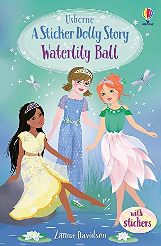 Imagen de archivo de Waterlily Ball (Sticker Dollies Stories Book 8) a la venta por ThriftBooks-Dallas