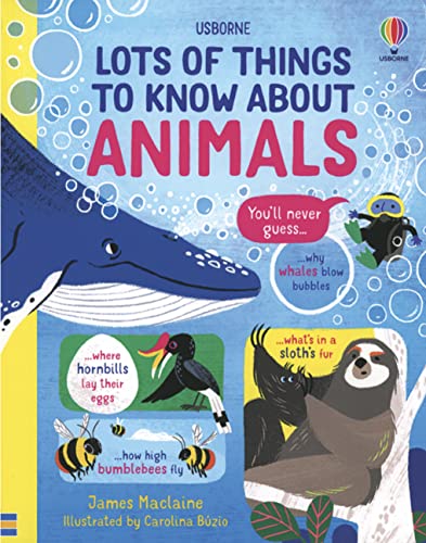 Imagen de archivo de Lots of Things to Know About Animals (IR) a la venta por Goodwill