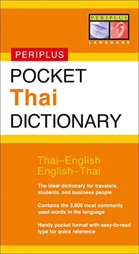 9780794600457: Pocket Thai Dictionary (Periplus Pocket Dictionaries): Thai-English English-Thai