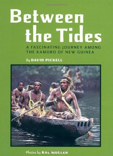 Between the Todes. A Fascinating Journey Among the Kamoro of New Guinea. Photos by Kal Muller