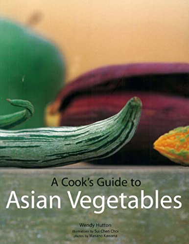 Stock image for A Cook's Guide to Asian Vegetables for sale by ThriftBooks-Atlanta