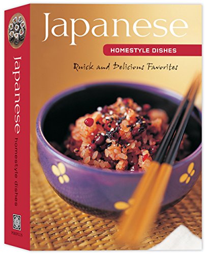 Stock image for Japanese Homestyle Dishes: Quick and Delicious Favorites (Learn to Cook Series) for sale by Half Price Books Inc.