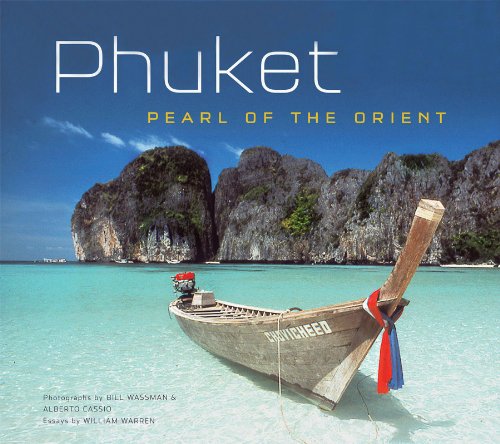 Phuket: Pearl of the Orient (9780794601294) by Warren, William