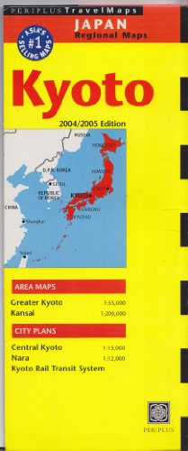 Kyoto Travel Map: 2005/2006 Edition (Periplus Travel Maps)