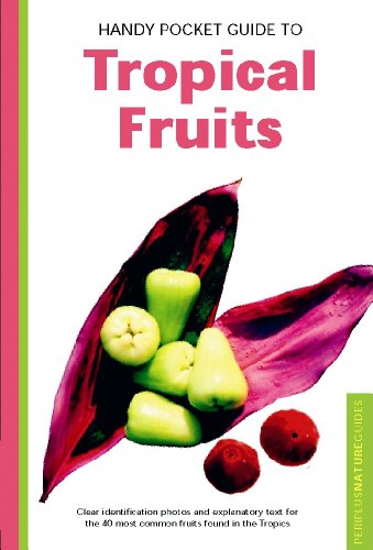 Beispielbild fr Handy Pocket Guide to Tropical Fruits (Handy Pocket Guides) zum Verkauf von WorldofBooks