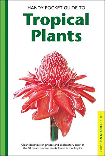 Stock image for Handy Pocket Guide to Tropical Plants (Handy Pocket Guides) for sale by WorldofBooks