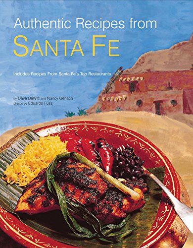 9780794602895: Authentic Recipes from Santa Fe (Authentic Recipes Series)