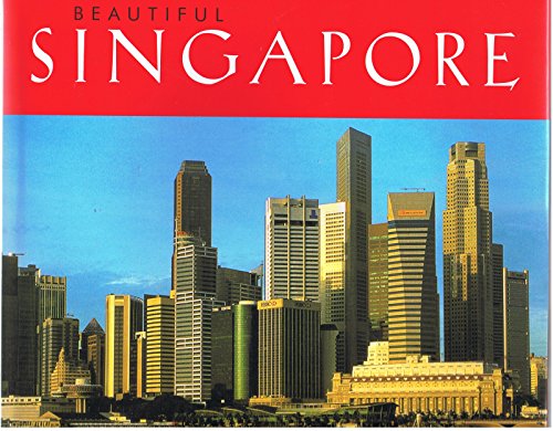 Beispielbild fr Beautiful Singapore zum Verkauf von Wonder Book