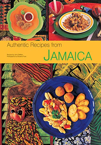 Beispielbild fr Authentic Recipes from Jamaica: [Jamaican Cookbook, Over 80 Recipes] (Authentic Recipes Series) zum Verkauf von WorldofBooks