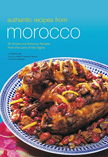 Authentic Recipes from Morocco (Authentic Recipes Series)