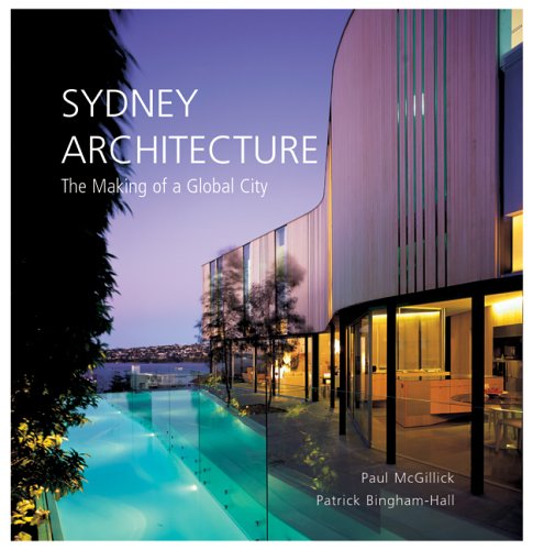9780794603342: Sydney Architecture: The Making of a Global City