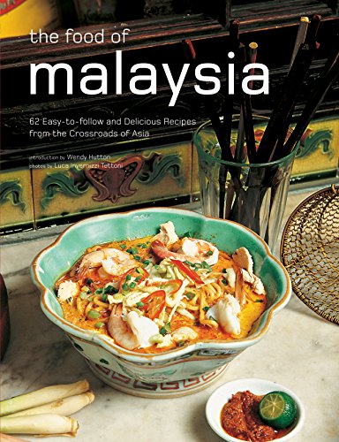Beispielbild fr Food of Malaysia: 62 Easy-to-Follow and Delicious Recipes from the Crossroads of Asia (Authentic Recipes) (Authentic Recipes Series) zum Verkauf von WorldofBooks