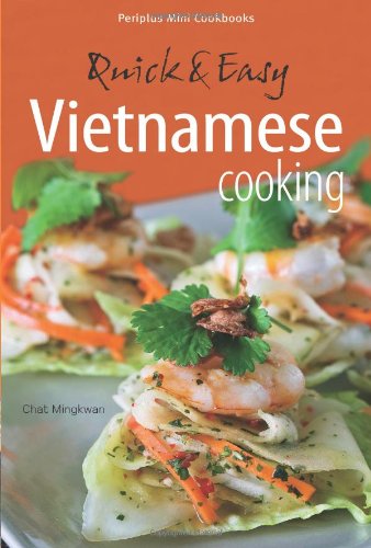 Beispielbild fr Quick & Easy Vietnamese Cooking zum Verkauf von AwesomeBooks