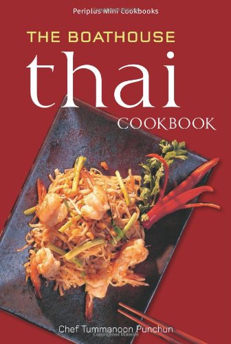 Stock image for The Boathouse Thai Cookbook for sale by WorldofBooks