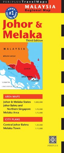 9780794607272: Johor and Melaka Travel Map (Periplus Travel Map) [Idioma Ingls] (Periplus Travel Maps Malaysia Regional Map)