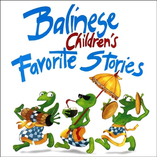 Stock image for Balinese Children's Favorite Stories for sale by SecondSale