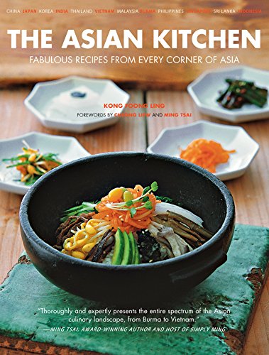 Imagen de archivo de The Asian Kitchen: Fabulous Recipes from Every corner of Asia [Asian Cookbook, 380 Recipes] a la venta por Goodwill of Colorado