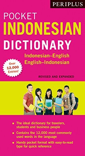 9780794607814: Periplus Pocket Indonesian Dictionary: Indonesian-English English-Indonesian (Revised and Expanded Edition) (Periplus Pocket Dictionaries)