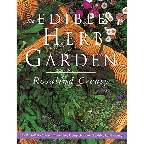 Beispielbild fr The Edible Herb Garden zum Verkauf von Better World Books