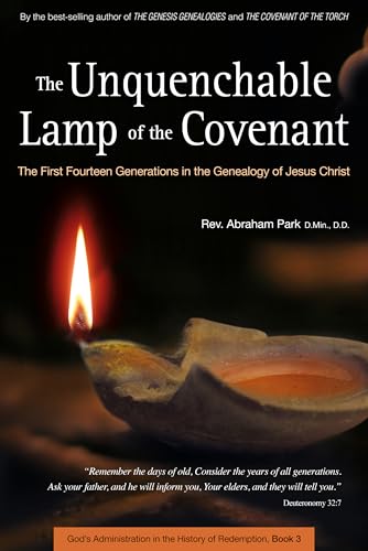 Imagen de archivo de The Unquenchable Lamp of the Covenant a la venta por Russell Books