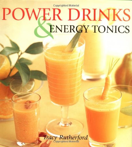 Beispielbild fr Power Drinks and Energy Tonics zum Verkauf von Better World Books