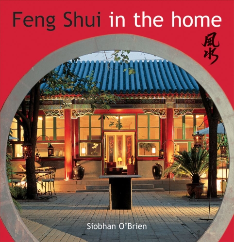 Imagen de archivo de Feng Shui in the Home : Creating Harmony a la venta por Better World Books