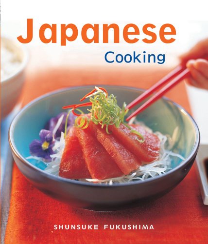 Japanese Cooking (Essential Asian Kitchen) - Shunsuke Fukushima