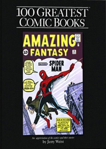 100 Greatest Comics Books (9780794817589) by Weist, Jerry; Steranko, Jim