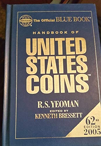 9780794817886: Official Price Guide Bluebook of U.S. Coins 2005