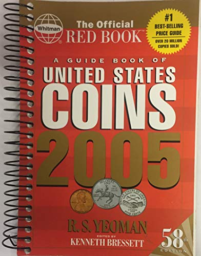 9780794817893: Guide Book of United States Coins 2005: The Official Redbook (GUIDE BOOK OF UNITED STATES COINS (SPIRAL))