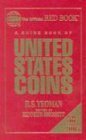 A Guide Book of United States Coins: 2005 - Yeoman, R. S.