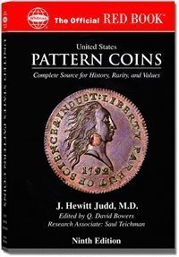 Imagen de archivo de United States Pattern Coins: Experimental and Trial Pieces, 9th Edition a la venta por The Book Spot