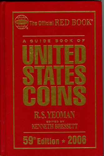 Beispielbild fr A Guide Book of United States Coins 2006: The Official Red Book zum Verkauf von Wonder Book